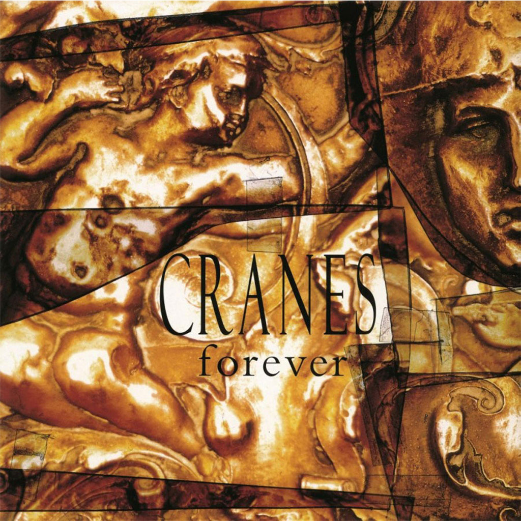 CRANES - Forever (30th Anniversary Reissue) - LP - 180g Crystal Clear Vinyl