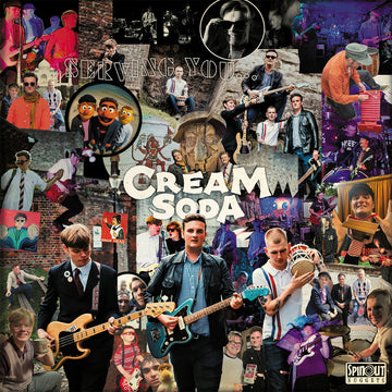 CREAM SODA - Serving You... - LP - Vinyl [OCT 10]