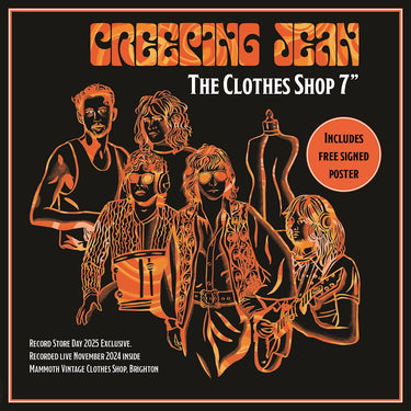 Creeping Jean - The Clothes Shop - 7" Orange Vinyl With Signed Poster  [Record Store Day 2025]