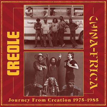 CREOLE AND CHINAFRICA - Journey From Creation 1975-1985 - 2LP - Vinyl [JUL 14]