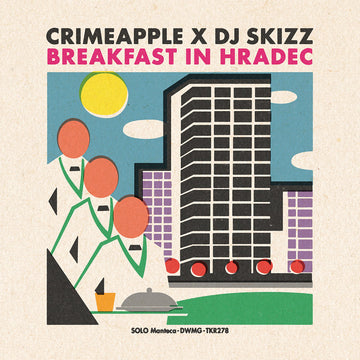 CRIMEAPPLE X DJ SKIZZ - Breakfast In Hradec (Repress) - LP - Vinyl