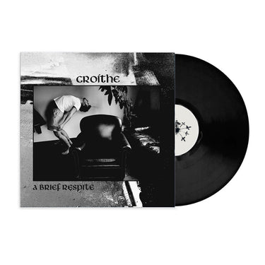 CROÍTHE - A Brief Respite - 12'' EP - Vinyl