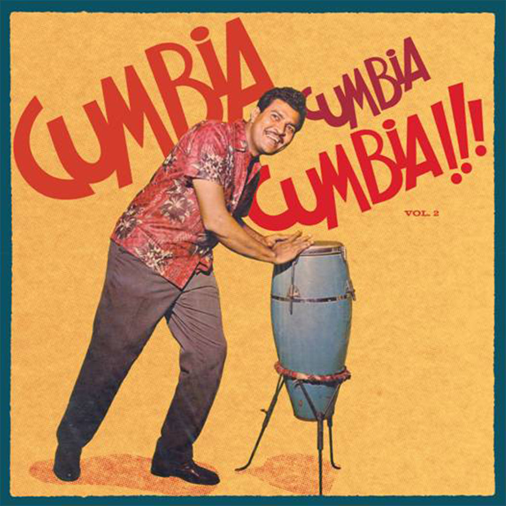 VARIOUS - Cumbia Cumbia Cumbia!!! Vol.2 - 2LP - Vinyl [MAY 10]