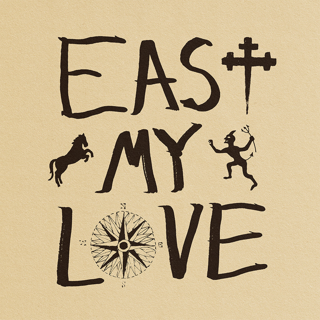 CURRENT JOYS - East My Love - LP - Black Vinyl [OCT 11]