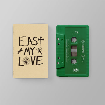 CURRENT JOYS - East My Love - MC - Cassette Tape [OCT 11]