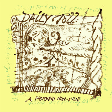 DAILY TOLL - A Profound Non-Event - LP - Indies Only Red Vinyl