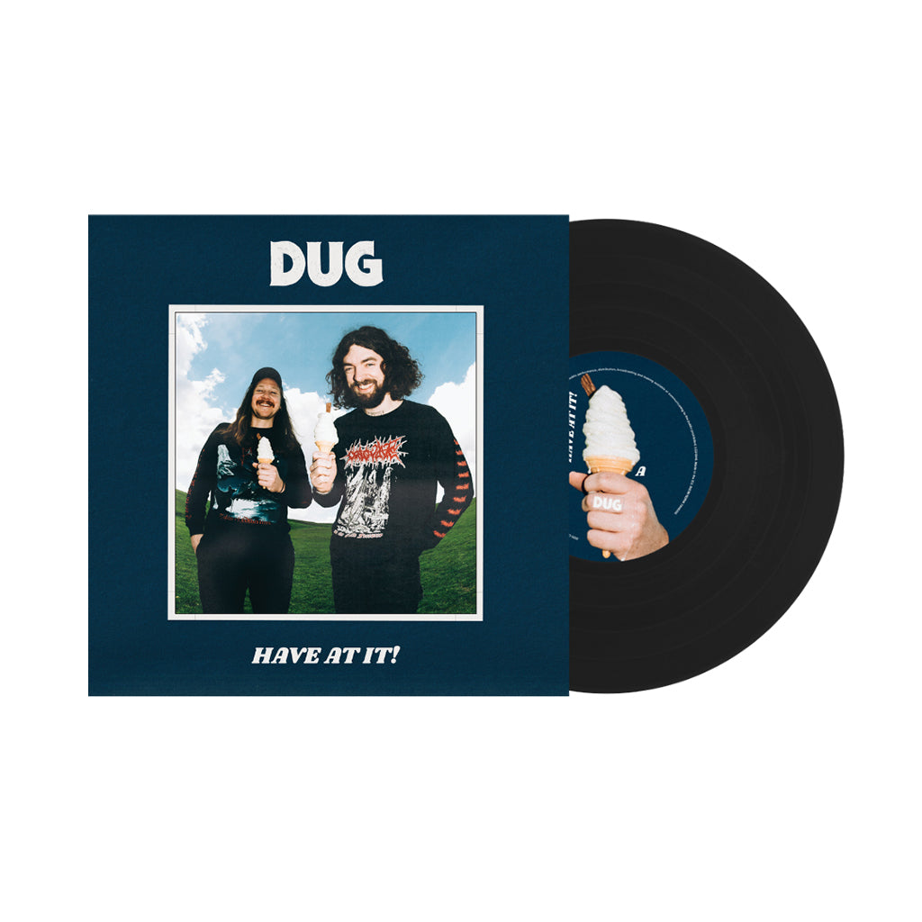DUG - Have At It! - LP - Black Vinyl [SEP 19]