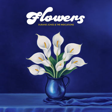DURAND JONES & THE INDICATIONS - Flowers - LP - Blue Iceberg Splash Vinyl