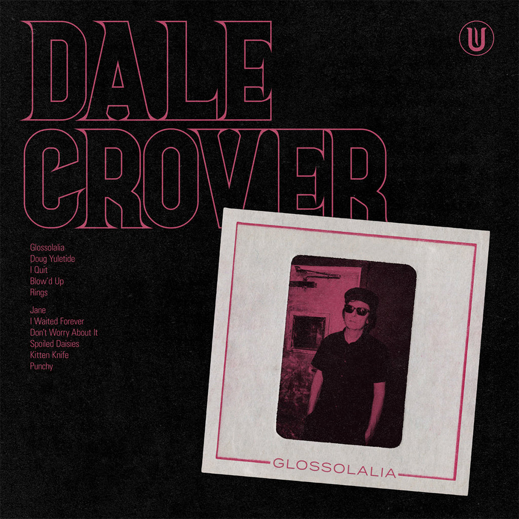 DALE CROVER - Glossolalia - LP - Hot Pink Vinyl [SEP 13]