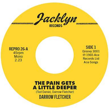 DARROW FLETCHER - The Pain Gets A Little Deeper / My Judgement Day (Reissue) - 7'' - Vinyl [AUG 29]