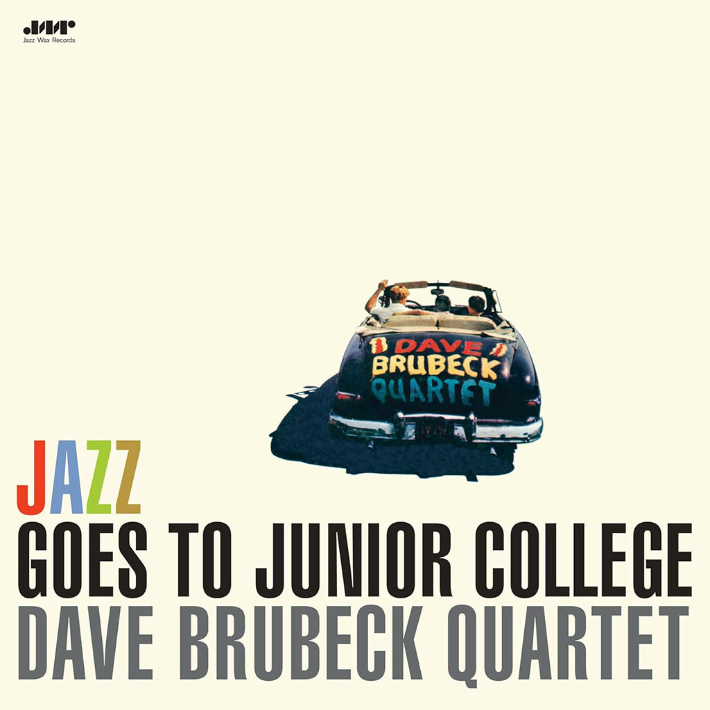 DAVE BRUBECK QUARTET - Jazz Goes To Junior College (2024 Jazz Wax Reissue) - LP - 180g Vinyl