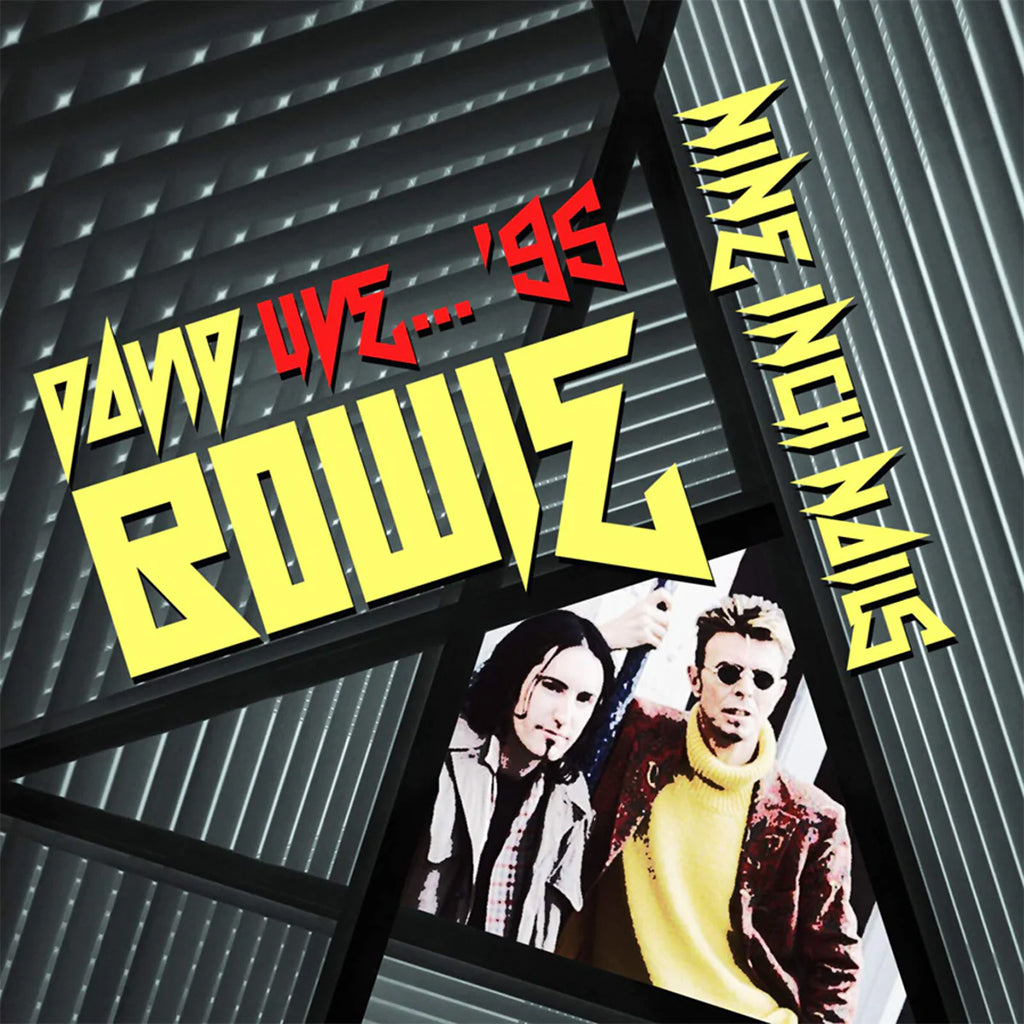 DAVID BOWIE & NINE INCH NAILS - Live...'95 (Radio Broadcast Recording) - 2CD [AUG 22]