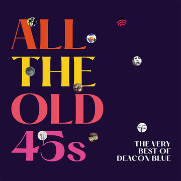 DEACON BLUE - All The Old 45s: The Very Best Of Deacon Blue - 2LP - Black Vinyl [SEP 1]