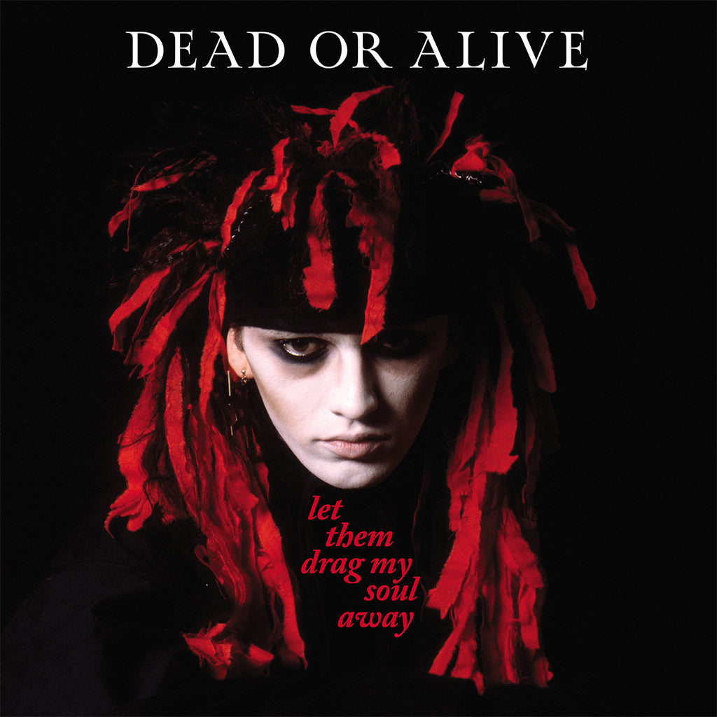 DEAD OR ALIVE - Let Them Drag My Soul Away - LP - Deep Red Vinyl