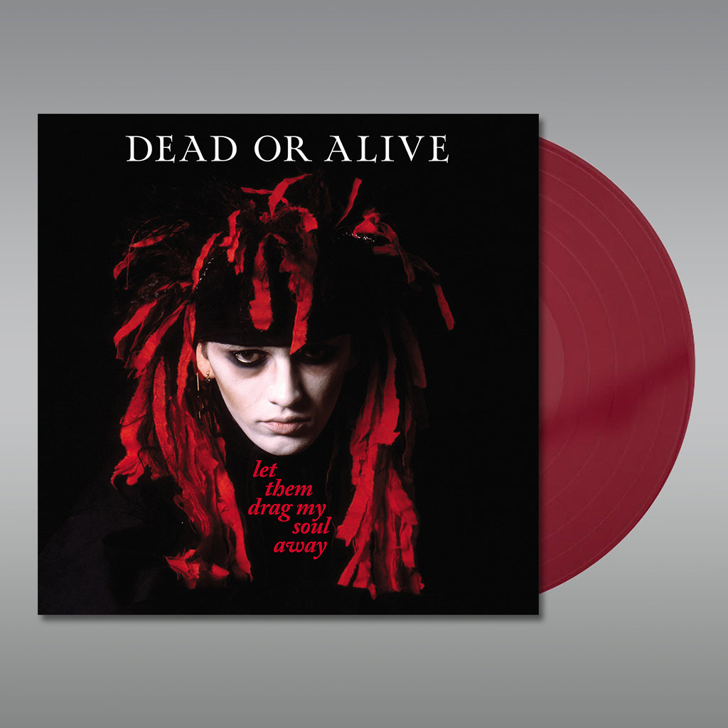 DEAD OR ALIVE - Let Them Drag My Soul Away - LP - Deep Red Vinyl