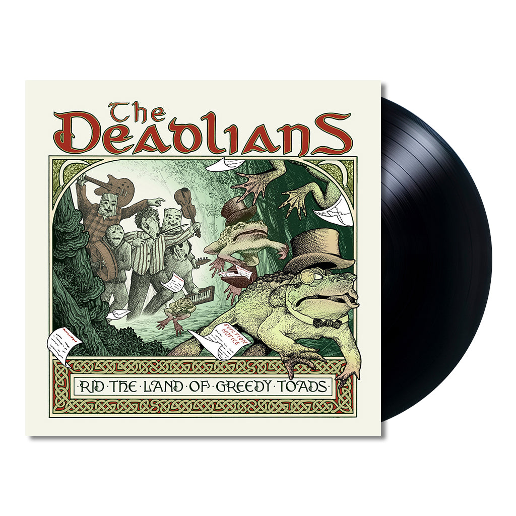THE DEADLIANS - Rid The Land of Greedy Toads - LP - Black Vinyl