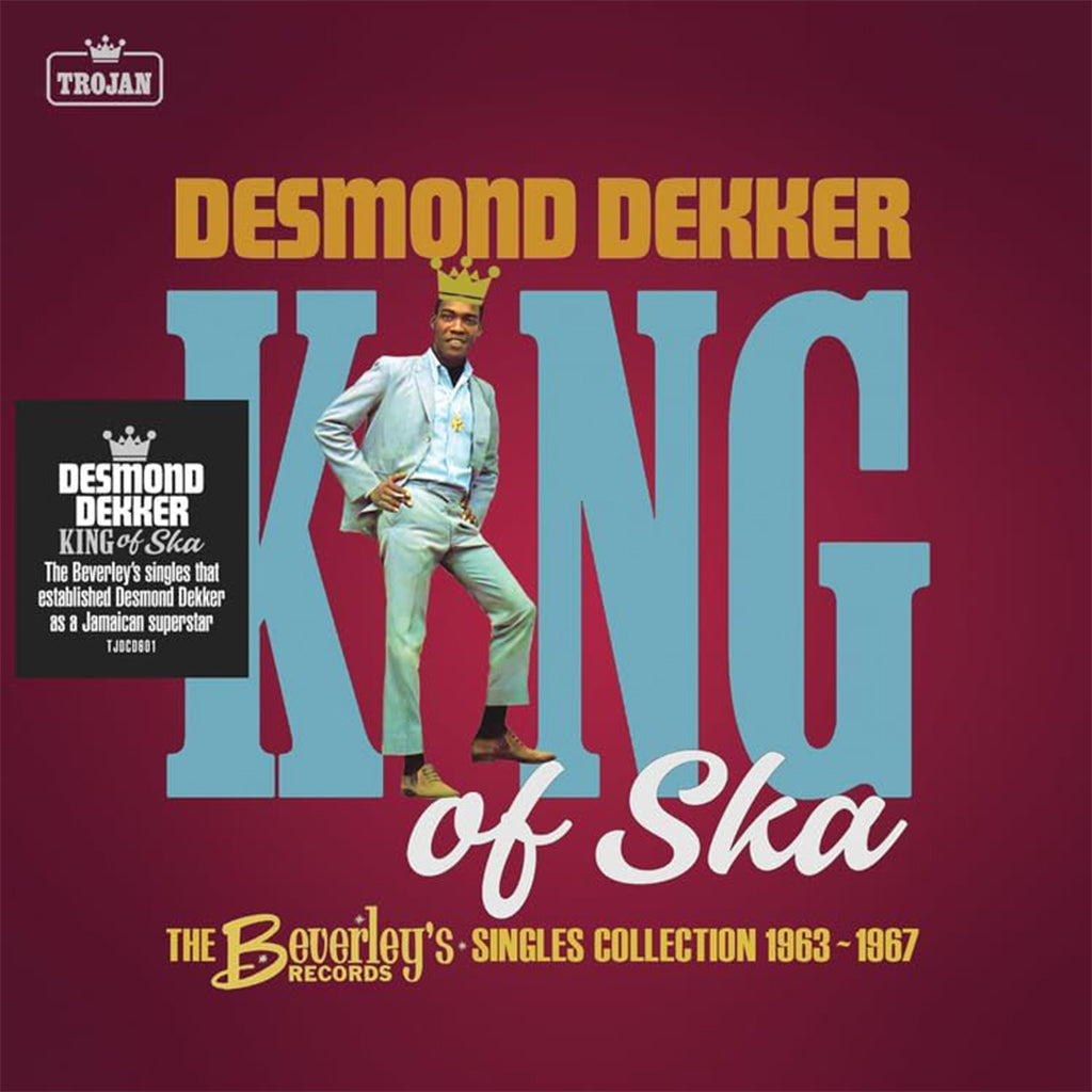 DESMOND DEKKER - The King of Ska: The Beverley’s Records Singles Collection, 1963 – 1967 - 2CD