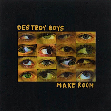 DESTROY BOYS - Make Room (Reissue) - LP - Vinyl [DEC 13]