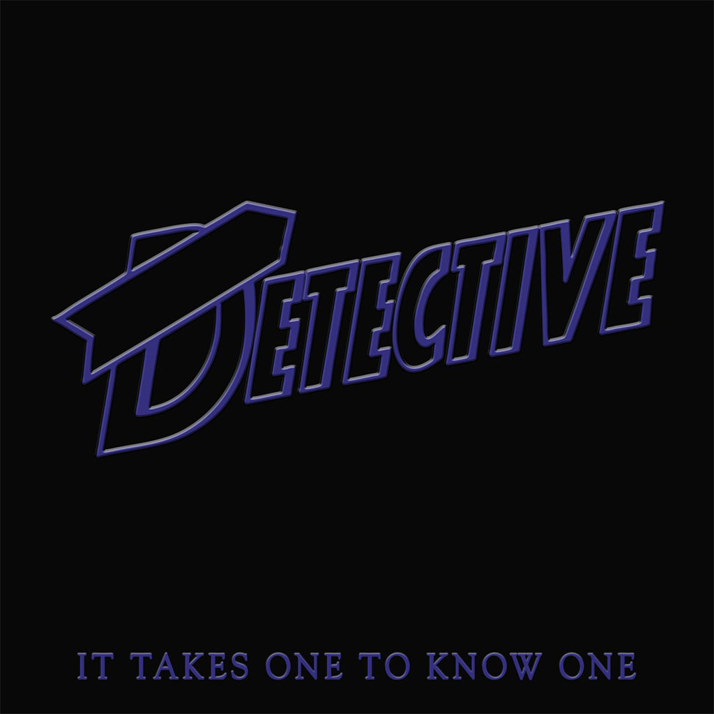 DETECTIVE - It Takes One To Know One (Remastered w/ Updated Artwork) - CD [DEC 5]