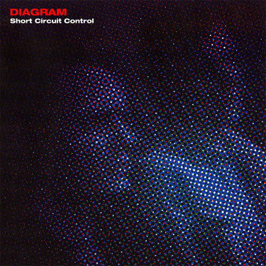 DIAGRAM - Short Circuit Control - LP - Transparent Blue Vinyl [MAY 2]