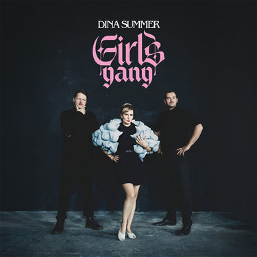 DINA SUMMER - Girls Gang - LP - White Vinyl with Bonus Remixes 12'' [FEB 14]