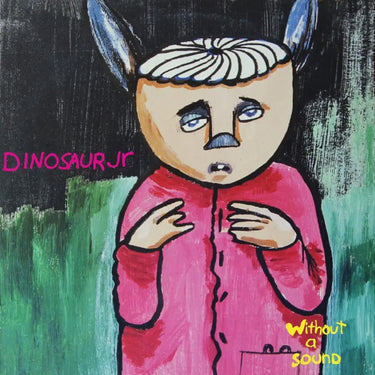 DINOSAUR JR - Without A Sound (30th Anniversary Edition) - LP - Green w/ Splatter Vinyl