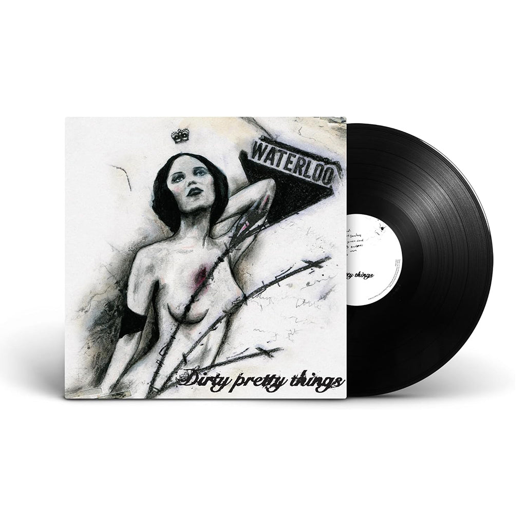 DIRTY PRETTY THINGS - Waterloo To Anywhere (2024 Reissue) - LP - 180g Vinyl [JUN 7]