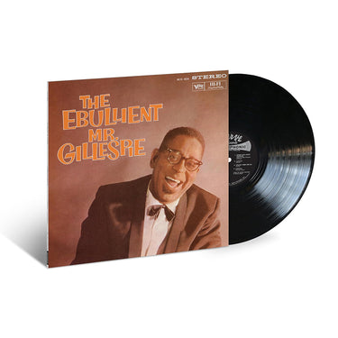 DIZZY GILLESPIE - The Ebullient Mr. Gillespie (Verve By Request Series) - LP - Deluxe 180g Vinyl