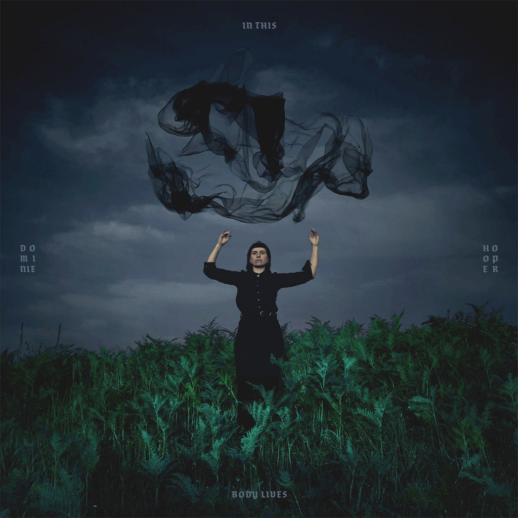 DOMINIE HOOPER - In This Body Lives - LP - Midnight Forest Green Translucent Vinyl [OCT 31]