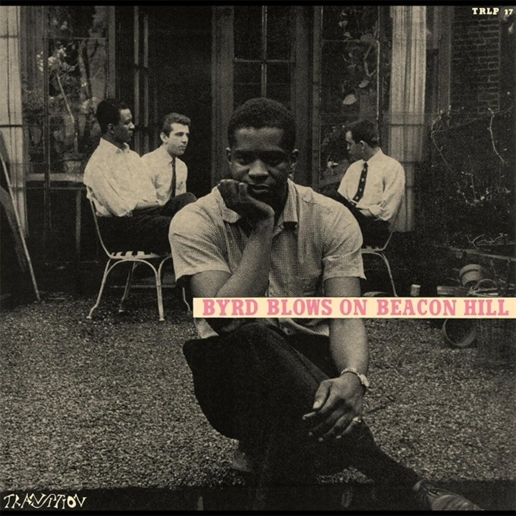 DONALD BYRD - Byrd Blows On Beacon Hill (Blue Note Tone Poet Series) - LP - Deluxe 180g Vinyl