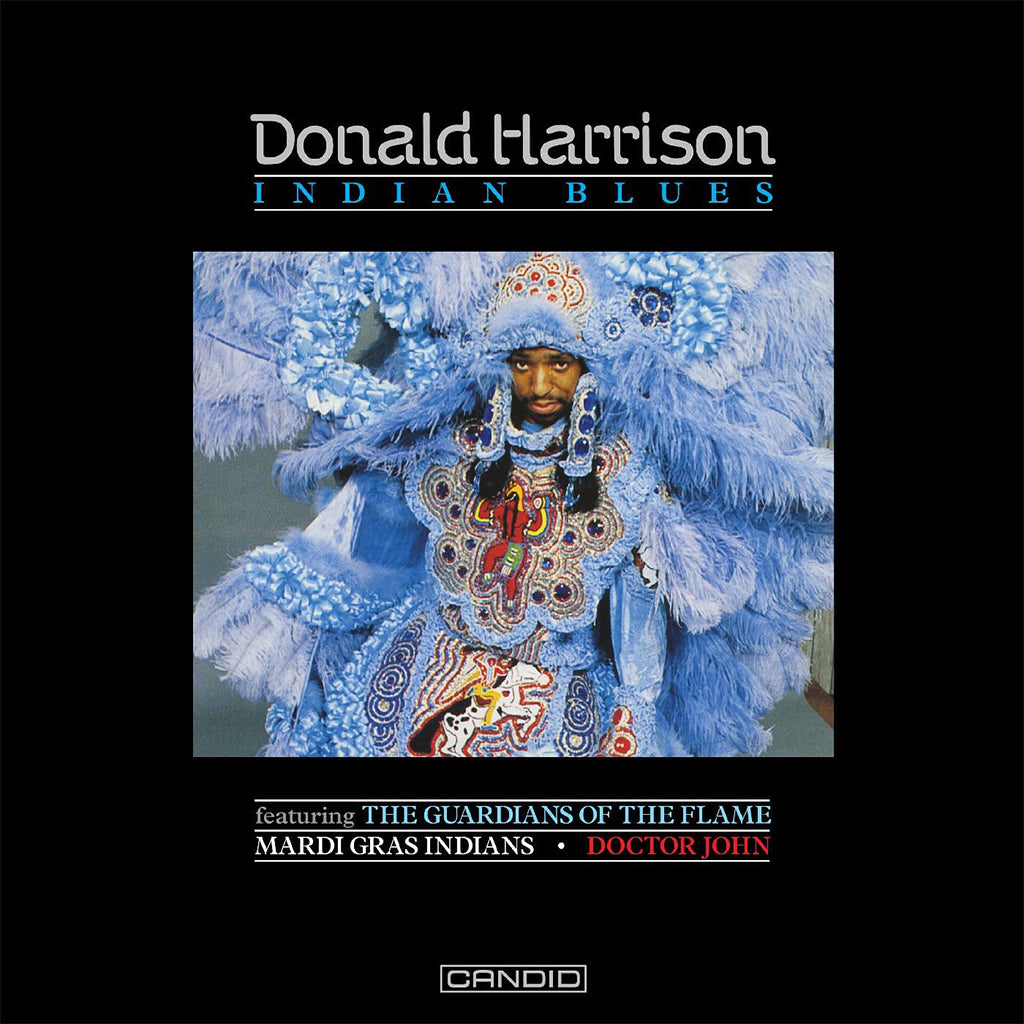 DONALD HARRISON FEAT. GUARDIANS OF THE FLAME, MARDI GRAS INDIANS - Indian Blues (Remastered) - CD [NOV 15]