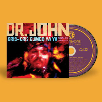 DR. JOHN - Gris-Gris Gumbo Ya Ya: Singles 1968-1974 - CD