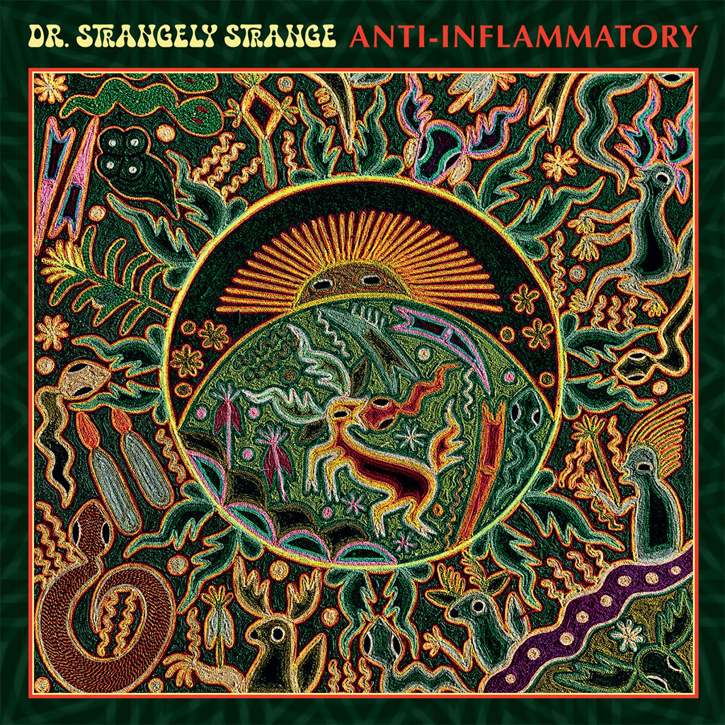 DR. STRANGELY STRANGE - Anti-Inflammatory - CD [APR 18]