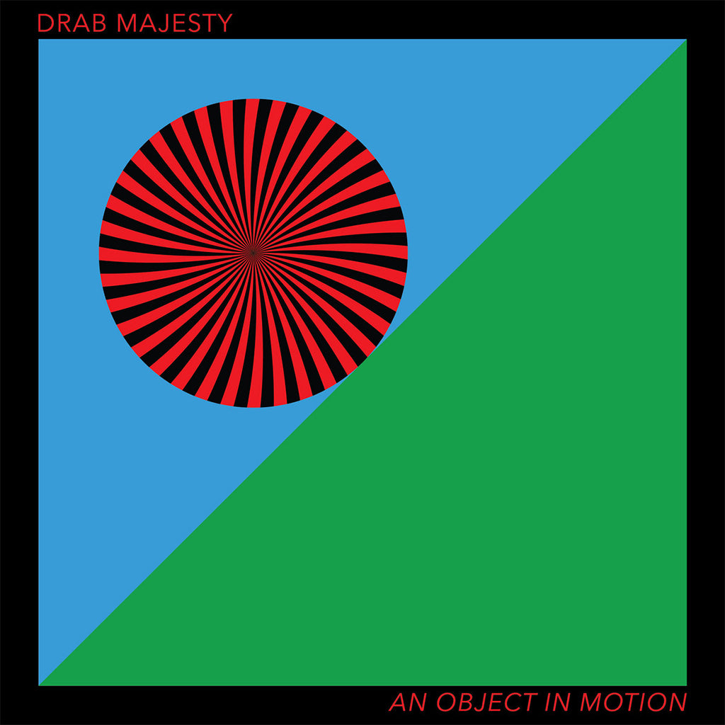 DRAB MAJESTY - An Object In Motion - 12" EP - Cloudy Red Vinyl [NOV 24]