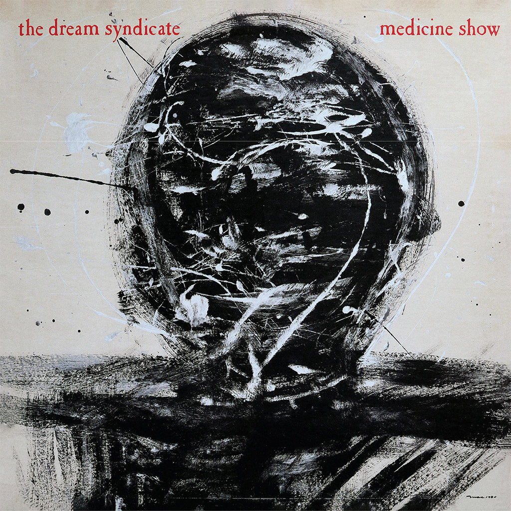 THE DREAM SYNDICATE - Medicine Show (Reissue) - LP - Vinyl [OCT 17]