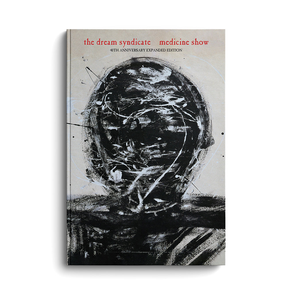 THE DREAM SYNDICATE - Medicine Show: I Know What You Like (Deluxe Edition) - Bookback 4CD Set [OCT 17]