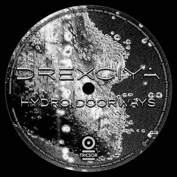 DREXCIYA - Hydro Doorways (Repress) - 12'' EP - Vinyl [NOV 21]