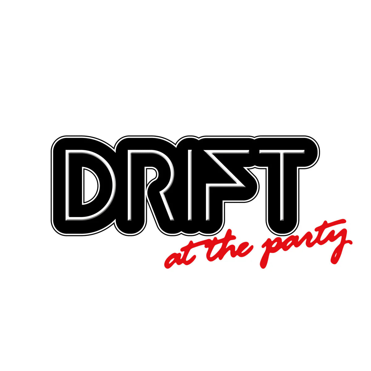 DRIFT - At The Party - 2LP - Vinyl [JUN 6]