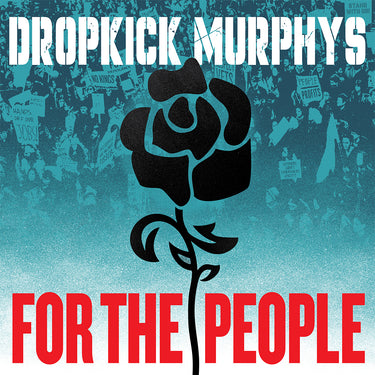 DROPKICK MURPHYS - For The People (w/ fold-out poster) - 2LP - Gatefold Silver Vinyl