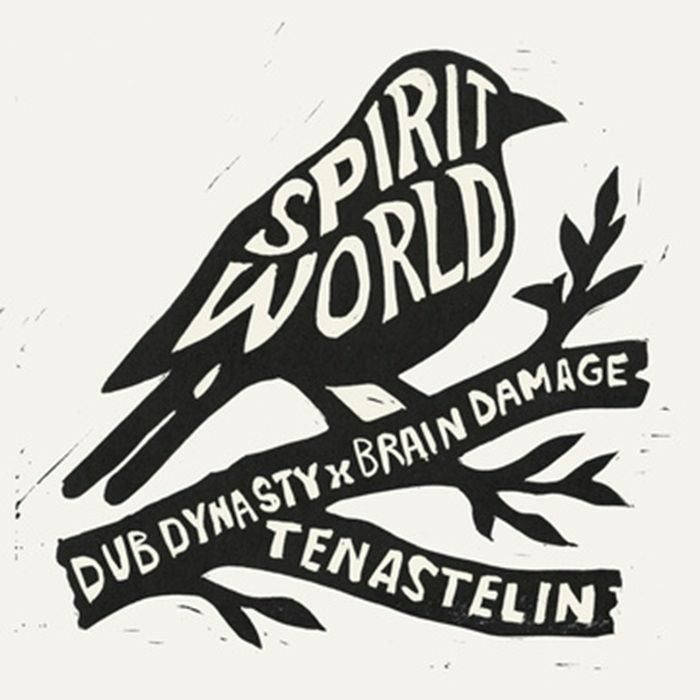 DUB DYNASTY X BRAIN DAMAGE FEAT. TENASTELIN - Spirit World - 7'' Vinyl [DEC 5]