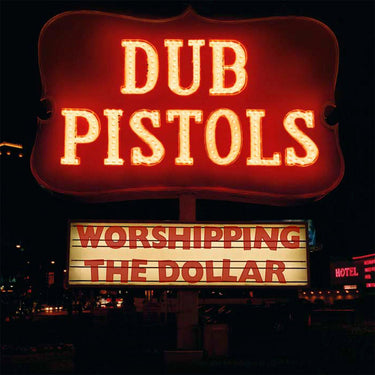 DUB PISTOLS - Worshipping The Dollar (Reissue) - LP - Blue and White Splatter Vinyl