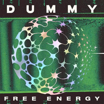 DUMMY - Free Energy - LP - Inverted Hyperspace Splatter Vinyl [SEP 6]