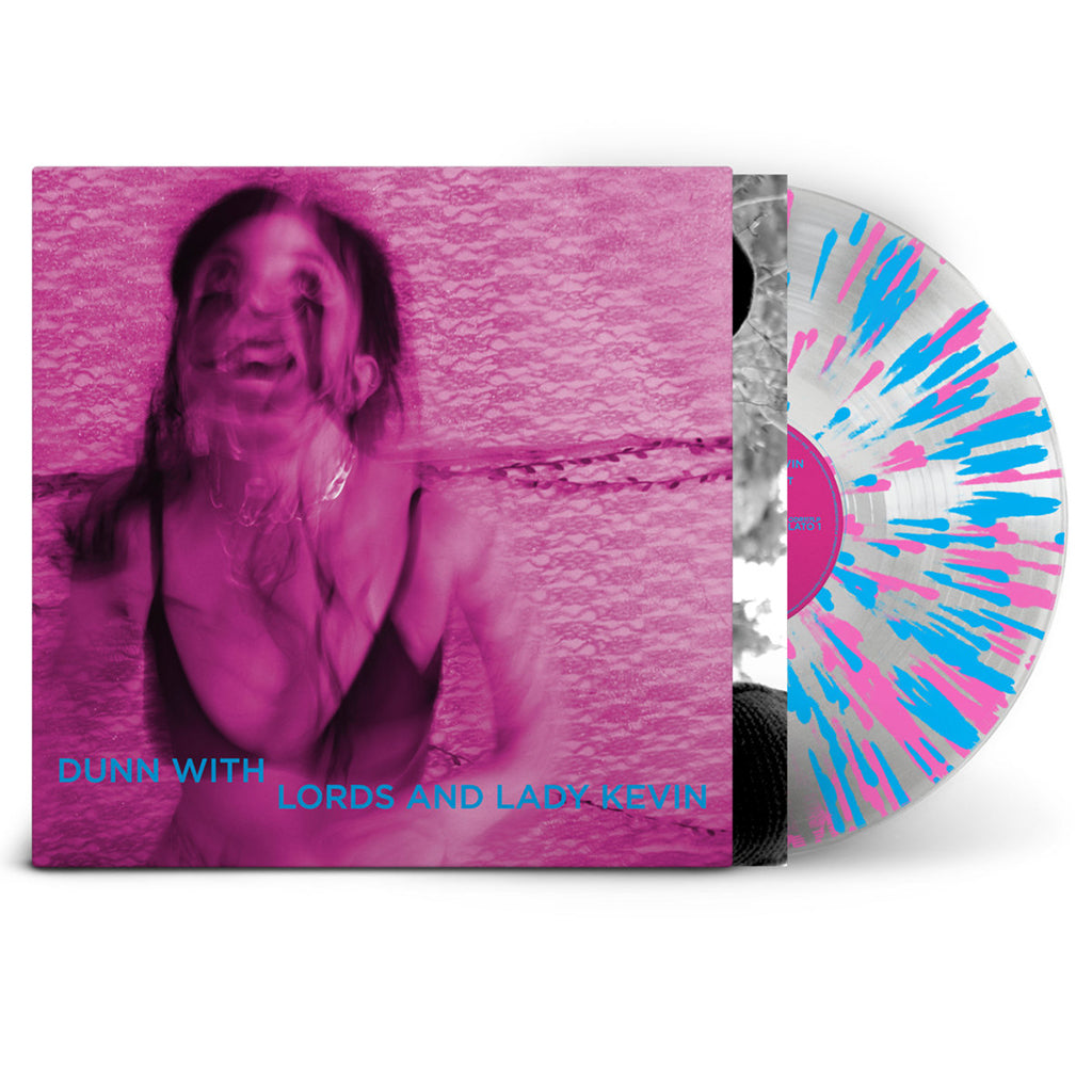 DUNN WITH LORDS AND LADY KEVIN - Last Days At Hot Slit - LP - Transparent w/ Fluo Pink & Blue Splatter Vinyl [FEB 7]