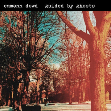EAMONN DOWD - Guided by Ghosts - CD