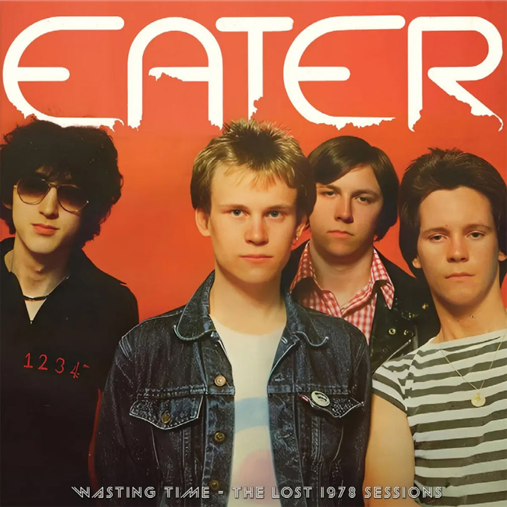 EATER - Wasting Time: The Lost 1978 Sessions - 12'' - Orange Vinyl [JUN 13]