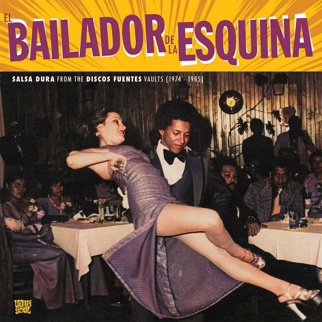 VARIOUS - El Bailador De La Esquina - LP - Vinyl [SEP 26]