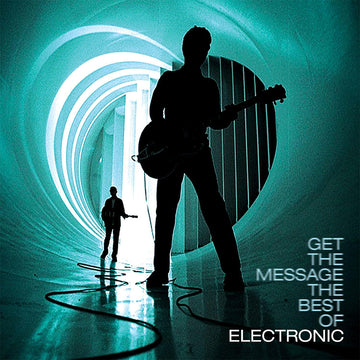 ELECTRONIC - Get The Message - The Best of Electronic - 2LP - Vinyl