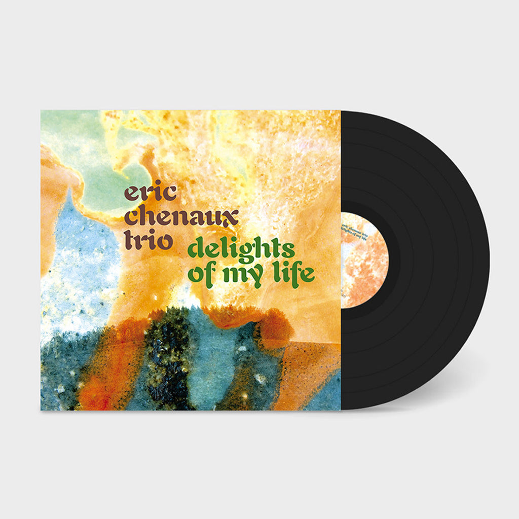 ERIC CHENAUX TRIO - Delights Of My Life (Art Edition with 2 Art Cards) - LP - Deluxe 180g Vinyl [MAY 31]