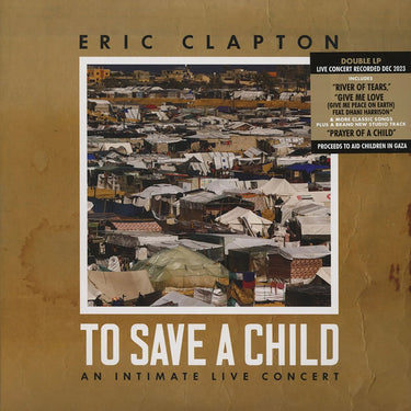 ERIC CLAPTON - To Save A Child (An Intimate Live Concert) - 2LP - White Vinyl [NOV 29]
