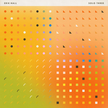 ERIK HALL - Solo Three - CD [JAN 23]